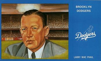 1989 Historic Limited Editions Brooklyn Dodger Series 1 (part 2) #8 Larry MacPhail Front