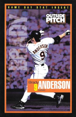 2000 Baltimore Orioles Outside Pitch Game Day Stat Inserts #NNO Brady Anderson Front