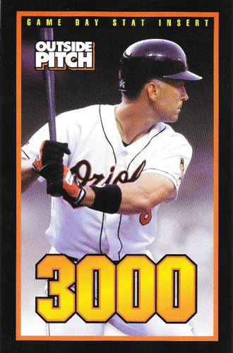 2000 Baltimore Orioles Outside Pitch Game Day Stat Inserts #NNO Cal Ripken Jr. Front