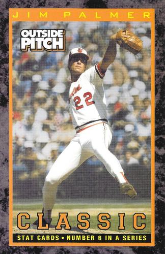 2002-03 Baltimore Orioles Outside Pitch Classic Stats #6 Jim Palmer Front