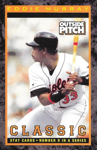 2002-03 Baltimore Orioles Outside Pitch Classic Stats #9 Eddie Murray Front