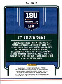 2023 Panini USA Baseball Stars & Stripes - 18U National Team Signatures 2 #18U2-TY Ty Southisene Back