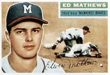 1956 Topps #107 Eddie Mathews Front