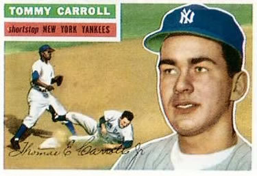 1956 Topps #139 Tommy Carroll Front