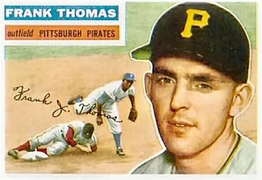 1956 Topps #153 Frank Thomas Front