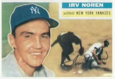 1956 Topps #253 Irv Noren Front
