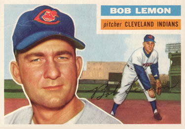 1956 Topps #255 Bob Lemon Front