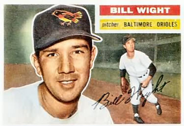 1956 Topps #286 Bill Wight Front