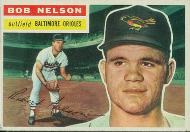 1956 Topps #169 Bob Nelson Front