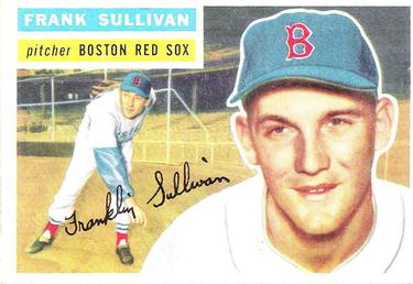 1956 Topps #71 Frank Sullivan Front