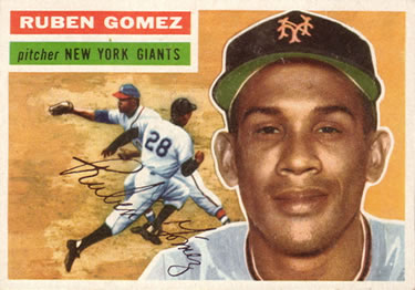 1956 Topps #9 Ruben Gomez Front