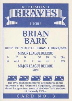 1993 Pepsi Richmond Braves #3 Brian Bark Back