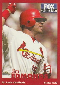 1998-23 St. Louis Cardinals Fox Sports Net #4 Jim Edmonds Front