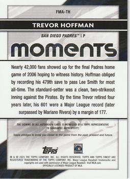 2023 Finest - Finest Moments Autographs #FMA-TH Trevor Hoffman Back