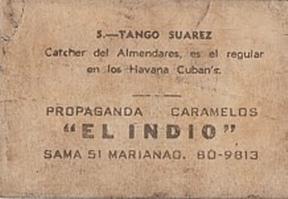 1948-49 Caramelos El Indio #5 Tango Suarez Back