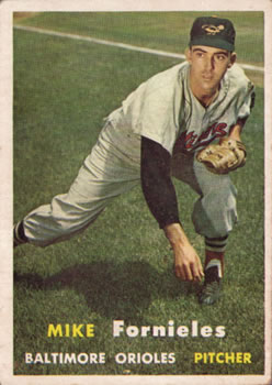 1957 Topps #116 Mike Fornieles Front