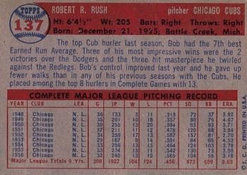 1957 Topps #137 Bob Rush Back