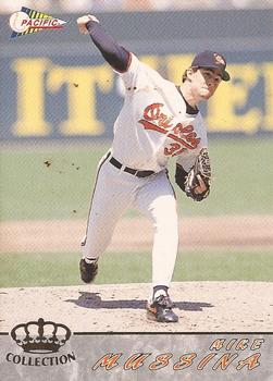 1994 Pacific #38 Mike Mussina Front