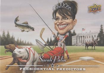2008 SP Authentic - Presidential Predictors #PP-15 Sarah Palin Front