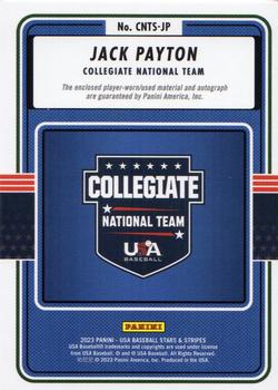 2023 Panini USA Baseball Stars & Stripes - Collegiate National Team Signatures Materials #CNTS-JP Jack Payton Back