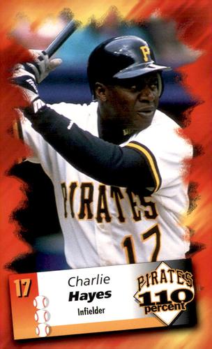 1996 Advance Auto Parts Pittsburgh Pirates #NNO Charlie Hayes Front