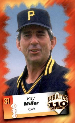 1996 Advance Auto Parts Pittsburgh Pirates #NNO Ray Miller Front