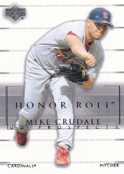 2002 Upper Deck Rookie Debut - 2002 Upper Deck Honor Roll Update #176 Mike Crudale Front