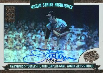 2004 Topps - World Series Highlights Autographs (Series One) #WSA-JP Jim Palmer Front