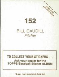 1981 Topps Stickers #152 Bill Caudill Back