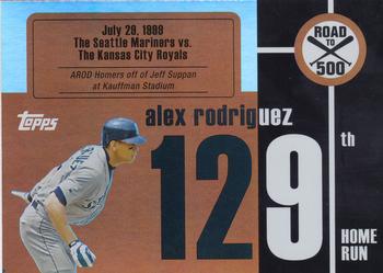 2007 Bowman - Alex Rodriguez: Road to 500 #ARHR129 Alex Rodriguez Front