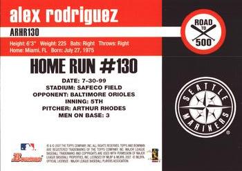 2007 Bowman - Alex Rodriguez: Road to 500 #ARHR130 Alex Rodriguez Back