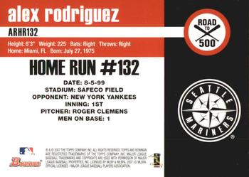 2007 Bowman - Alex Rodriguez: Road to 500 #ARHR132 Alex Rodriguez Back