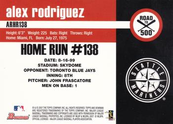 2007 Bowman - Alex Rodriguez: Road to 500 #ARHR138 Alex Rodriguez Back