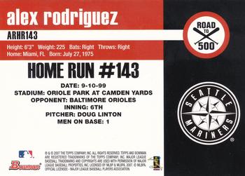 2007 Bowman - Alex Rodriguez: Road to 500 #ARHR143 Alex Rodriguez Back
