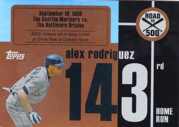 2007 Bowman - Alex Rodriguez: Road to 500 #ARHR143 Alex Rodriguez Front