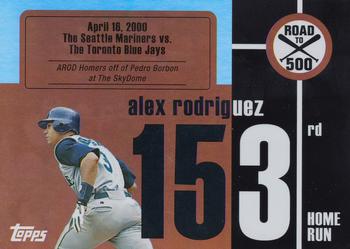 2007 Bowman - Alex Rodriguez: Road to 500 #ARHR153 Alex Rodriguez Front