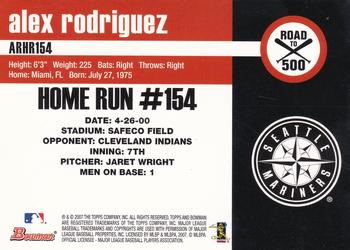 2007 Bowman - Alex Rodriguez: Road to 500 #ARHR154 Alex Rodriguez Back