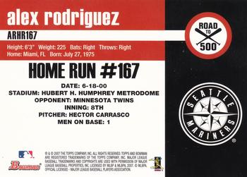 2007 Bowman - Alex Rodriguez: Road to 500 #ARHR167 Alex Rodriguez Back