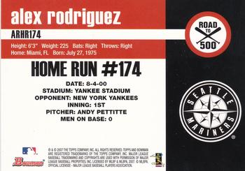 2007 Bowman - Alex Rodriguez: Road to 500 #ARHR174 Alex Rodriguez Back