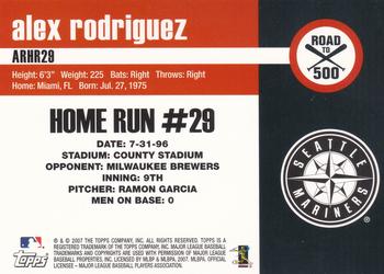 2007 Finest - Alex Rodriguez: Road to 500 #ARHR29 Alex Rodriguez Back