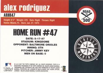 2007 Finest - Alex Rodriguez: Road to 500 #ARHR47 Alex Rodriguez Back