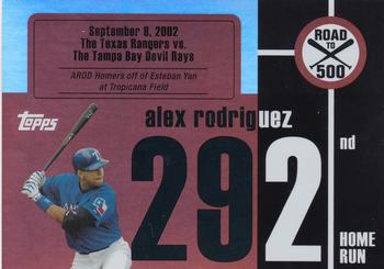 2007 Bowman Chrome - Alex Rodriguez: Road to 500 #ARHR292 Alex Rodriguez Front