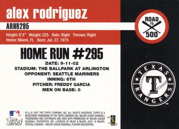2007 Bowman Chrome - Alex Rodriguez: Road to 500 #ARHR295 Alex Rodriguez Back