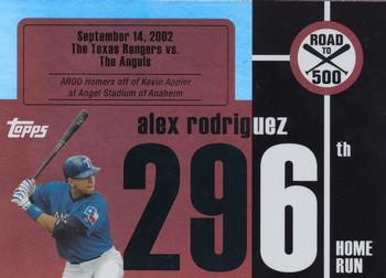 2007 Bowman Chrome - Alex Rodriguez: Road to 500 #ARHR296 Alex Rodriguez Front