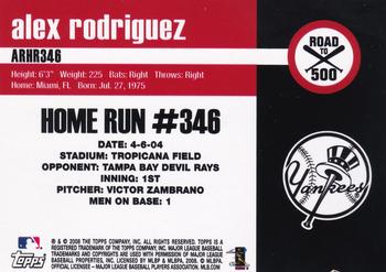 2008 Finest - Alex Rodriguez: Road to 500 #ARHR346 Alex Rodriguez Back