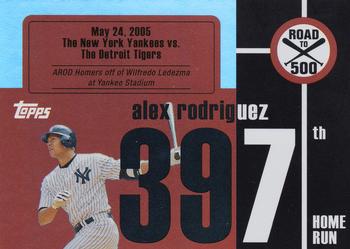 2007 Topps Updates & Highlights - Alex Rodriguez: Road to 500 #ARHR397 Alex Rodriguez Front