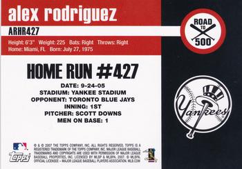 2007 Bowman Draft Picks & Prospects - Alex Rodriguez: Road to 500 #ARHR427 Alex Rodriguez Back