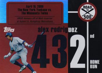 2007 Bowman Draft Picks & Prospects - Alex Rodriguez: Road to 500 #ARHR432 Alex Rodriguez Front