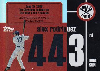 2007 Bowman Draft Picks & Prospects - Alex Rodriguez: Road to 500 #ARHR443 Alex Rodriguez Front