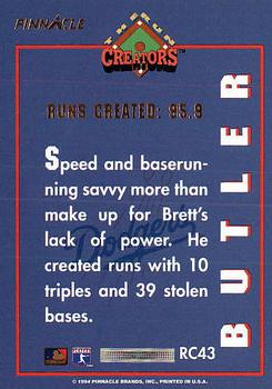 1994 Pinnacle - Run Creators #RC43 Brett Butler Back
